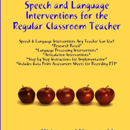 RTI Speech and Language Interventions for the Regular Classroom Teacher
