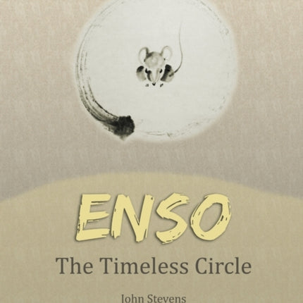 Enso The Timeless Circle