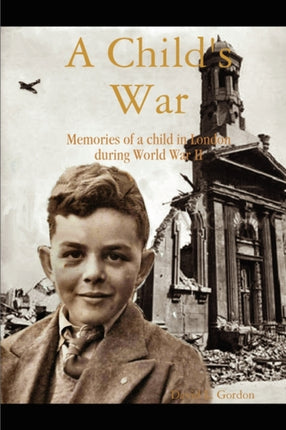 A Childs War