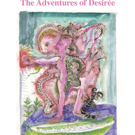 The Adventures of Desire