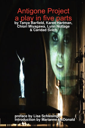 Antigone Project Dreaming the Americas