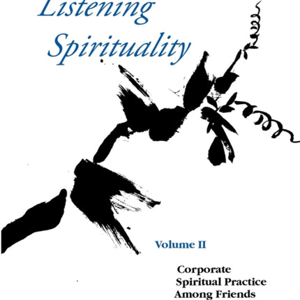 Listening Spirituality Vol II