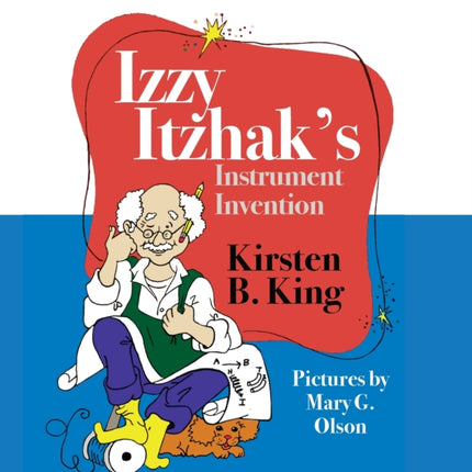 Izzy Itzhaks Instrument Invention