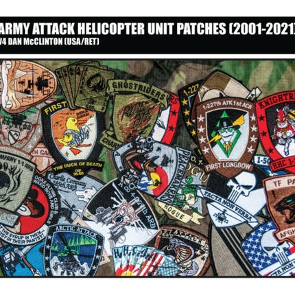 US Army Attack Helicopter Unit Patches 20012021