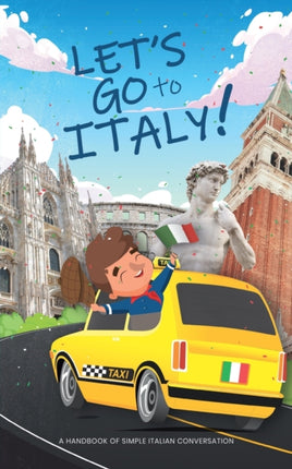 Lets go to Italy