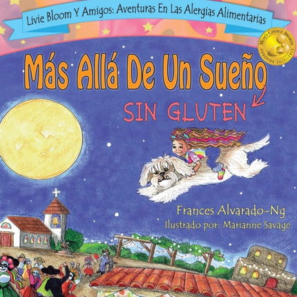 Mas Allá De Un Sueño Sin Gluten