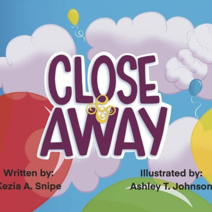 Close & Away