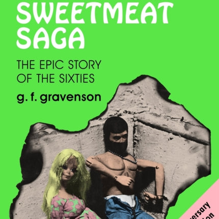 The Sweetmeat Saga