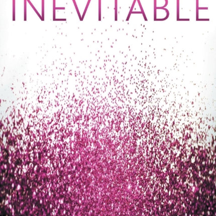 INEVITABLE