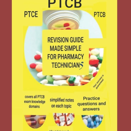 REVISION GUIDE MADE SIMPLE FOR PHARMACY TECHNICIANS