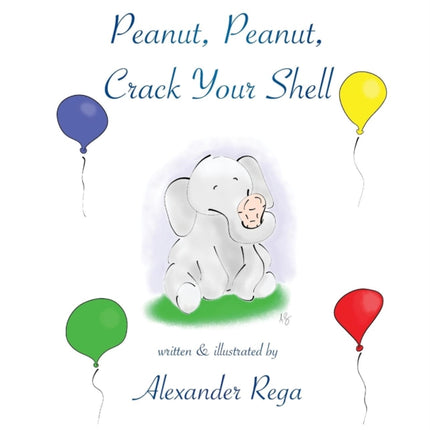 Peanut Peanut Crack Your Shell