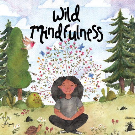 Wild Mindfulness