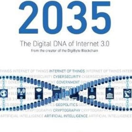 Blockchain 2035 The Digital DNA of Internet 30