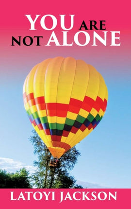 You Are Not Alone Break the silence