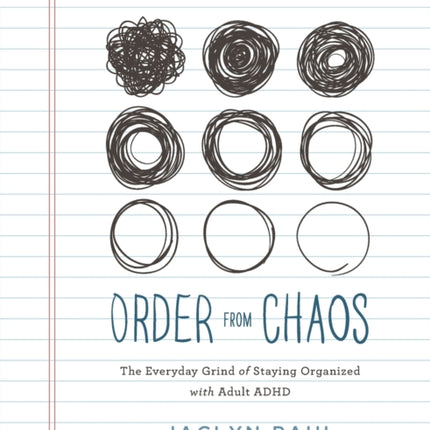 Order from Chaos