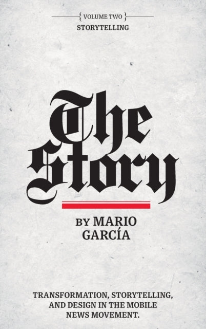 The Story Volume II Storytelling 2
