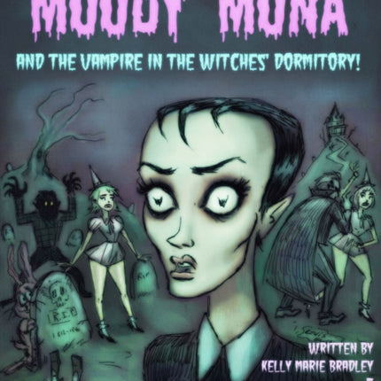 Witch Rabbit 2 Moody Mona and the Vampire in the