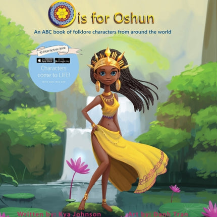 O is for Oshun An ABC Book of Folklore Characters From Around the World
