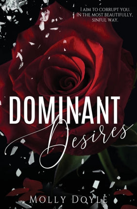 Dominant Desires 1 The Desires Trilogy