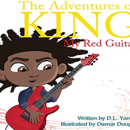 The Adventures of King My Red Guitar