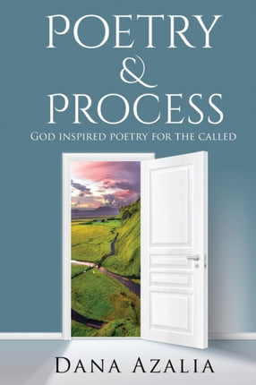 Poetry  Process God in
