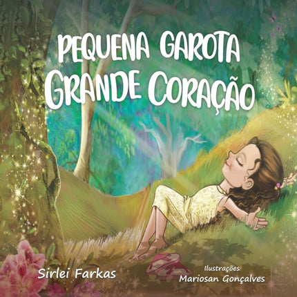 Pequena Garota Grande Coração