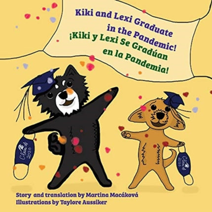 Kiki and Lexi Graduate in the Pandemic