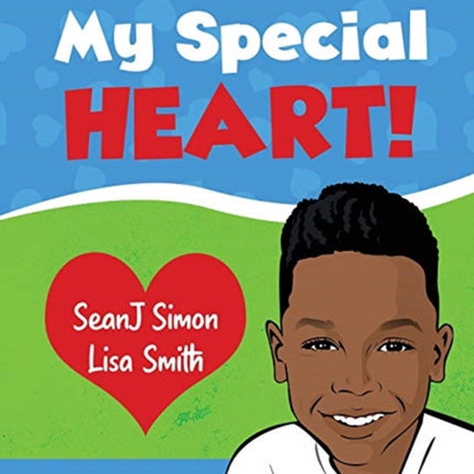 My Special Heart