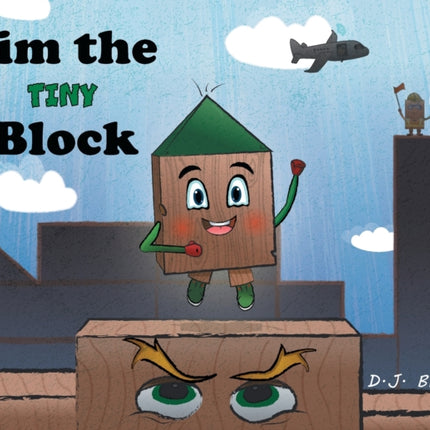 Tim the Tiny Block