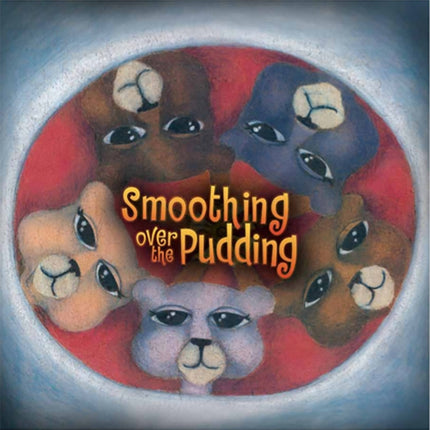 Smoothing Over The Pudding