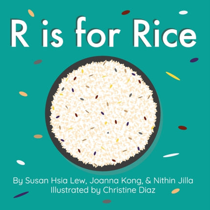R is for Rice