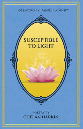 Susceptible to Light Poetry by Chelan Harkin
