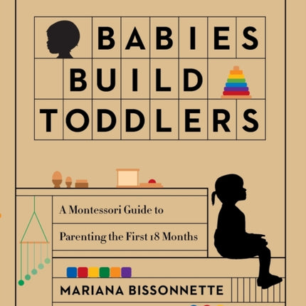 Babies Build Toddlers
