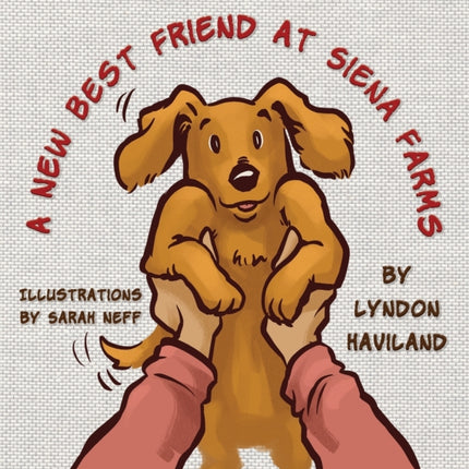 A New Best Friend at Siena Farms