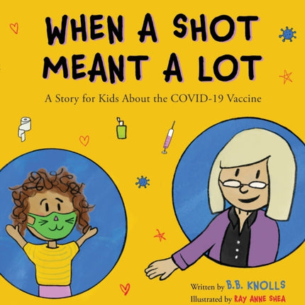 When a Shot Meant a Lot
