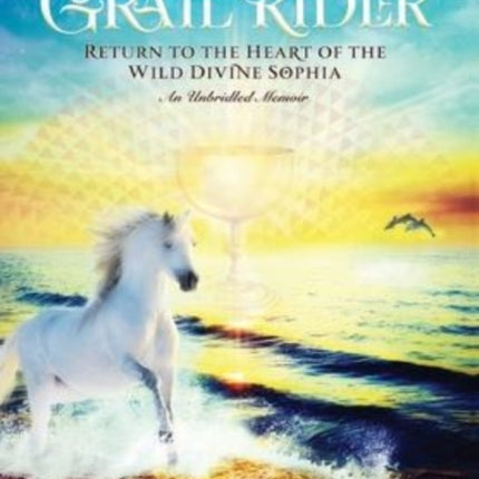 The Grail Rider