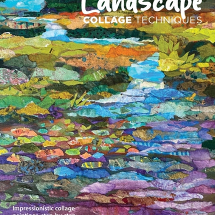 Landscape Collage Techniques