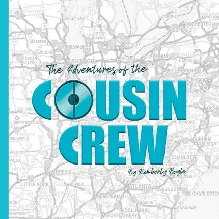 The Adventures of the Cousin Crew