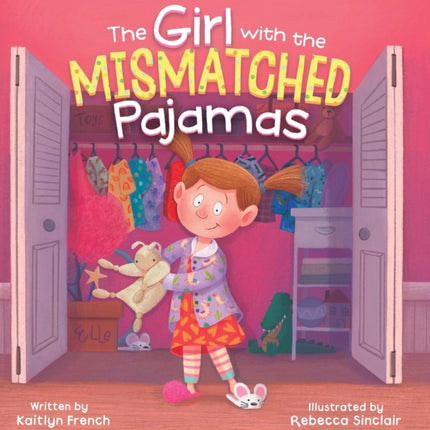 The Girl with the Mismatched Pajamas