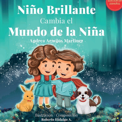Niño Brillante Cambia el Mundo de la Niña