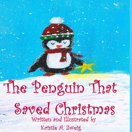The Penguin That Saved Christmas