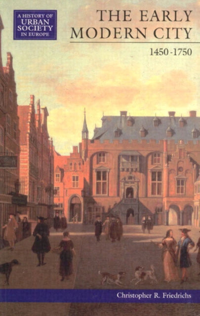 The Early Modern City 14501750