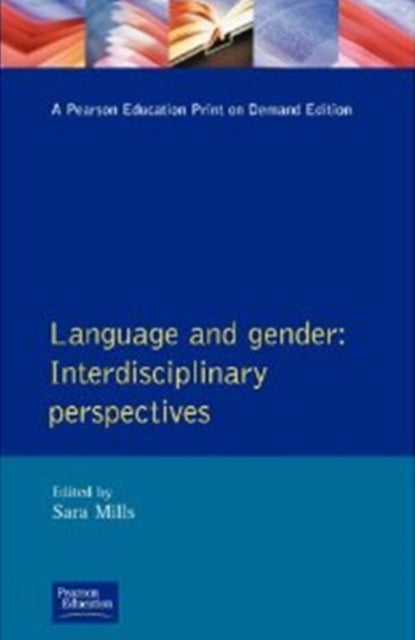 Language and Gender Interdisciplinary Perspectives
