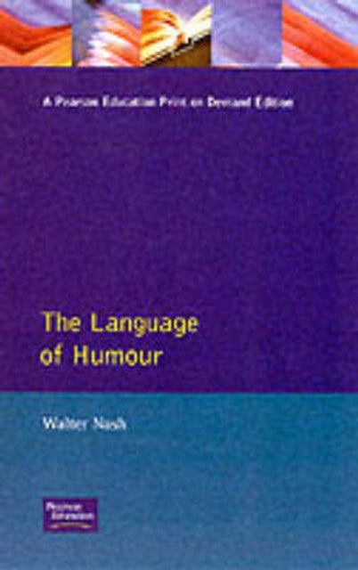 The Language of Humour 16 English Language Series