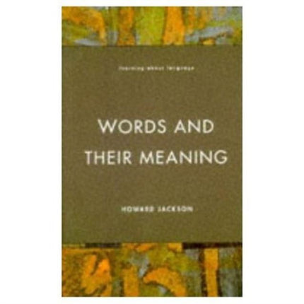 Words and Their Meaning