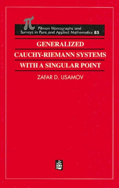 Generalized Cauchy-Riemann Systems with a Singular Point