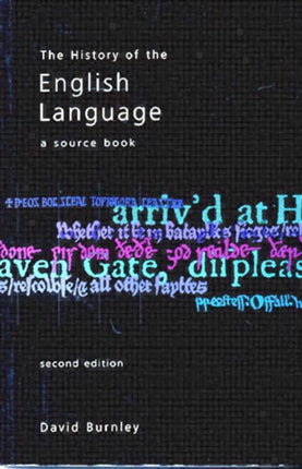 The History of the English Language A Source Book Second Edition
