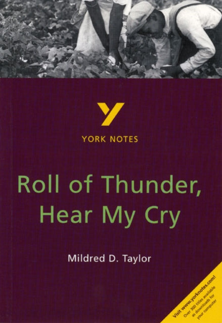 Roll of Thunder Hear My Cry York Notes for GCSE
