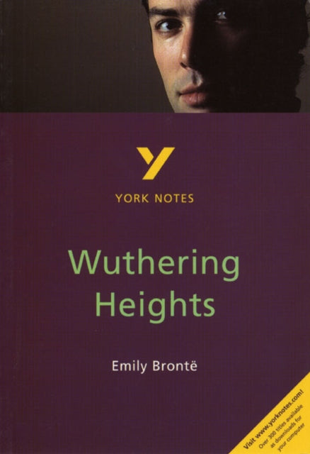 Wuthering Heights York Notes for GCSE  everything