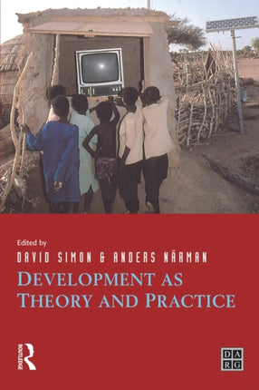 Development as Theory and Practice Current Perspectives on Development and Development Cooperation Developing Areas Research Group
